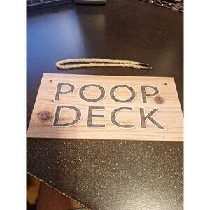 Poop Deck Wooden Sign 6" x 12" Funny Bathroom Nautical Decor w/ Hanging Cord
